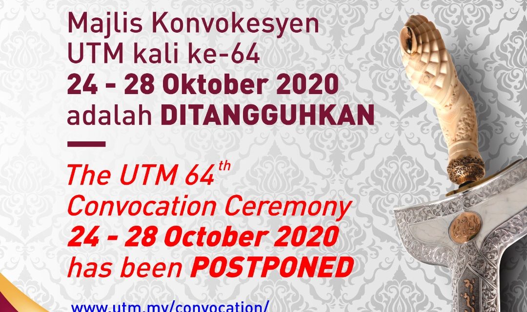UTM 2020 Convocation Ceremony Postponed