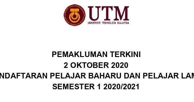 Pemakluman Terkini 2 Oktober 2020: Pendaftaran Pelajar Baharu dan Pelajar Lama Sesi 2020/2021