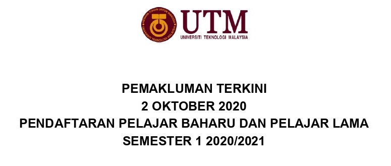 Pemakluman Terkini 2 Oktober 2020: Pendaftaran Pelajar Baharu dan Pelajar Lama Sesi 2020/2021