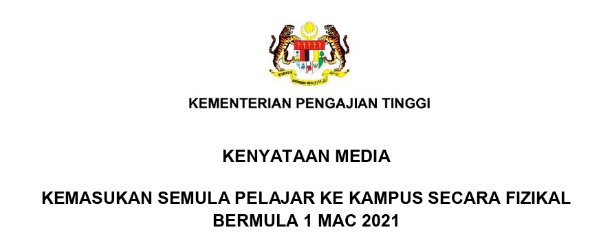 Kenyataan Media Kemasukan Pelajar IPT Secara Fizikal 1 Mac 2021