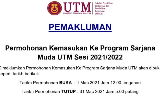 Pemakluman Permohonan Ke Program Sarjana Muda UTM 20212022