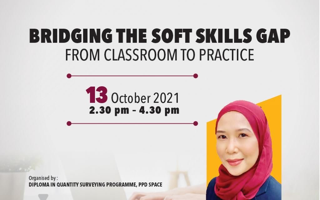 Bridging The Soft Skills Gab: From Classroom to Practice