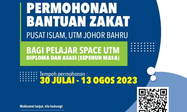 PERMOHONAN ZAKAT MAHASISWA ASASI & DIPLOMA SEMESTER I, 2023/24 UNIVERSITI TEKNOLOGI MALAYSIA JOHOR BAHRU
