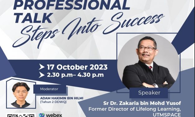 Professional Talk : Steps Into Success