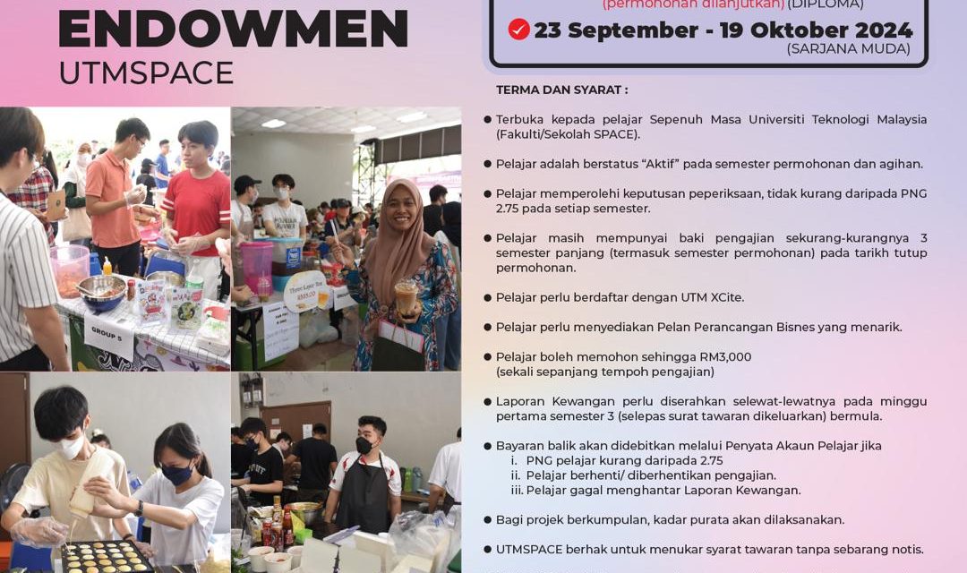 HEBAHAN TAWARAN BANTUAN PEMBIAYAAN KEUSAHAWANAN TABUNG ENDOWMEN UTMSPACE