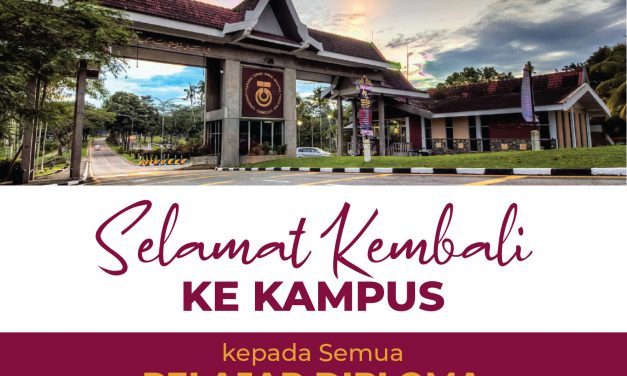 SELAMAT KEMBALI KE KAMPUS KEPADA SEMUA PELAJAR DIPLOMA BAGI SEMESTER II, 2024/2025