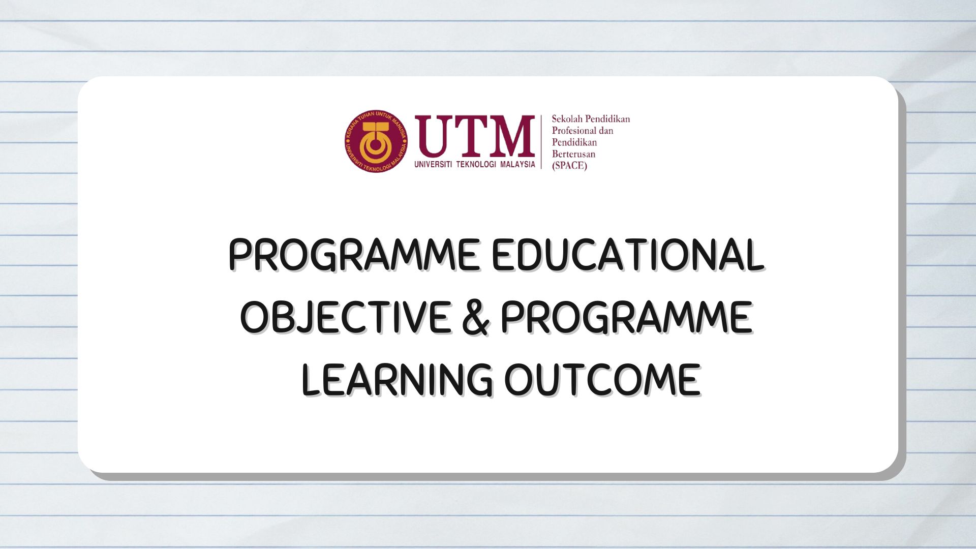 Programme Educational Objective (PEO) & Programme Learning Outcome (PLO), Jabatan Kejuruteraan