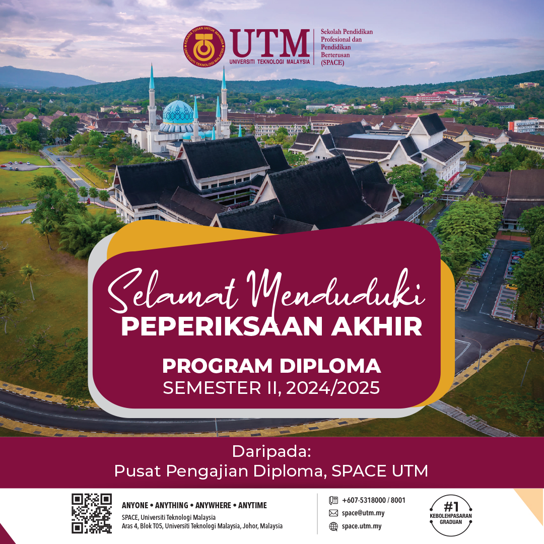 SELAMAT MENDUDUKI PEPERIKSAAN AKHIR PROGRAM DIPLOMA, SEMESTER II 2024/2025