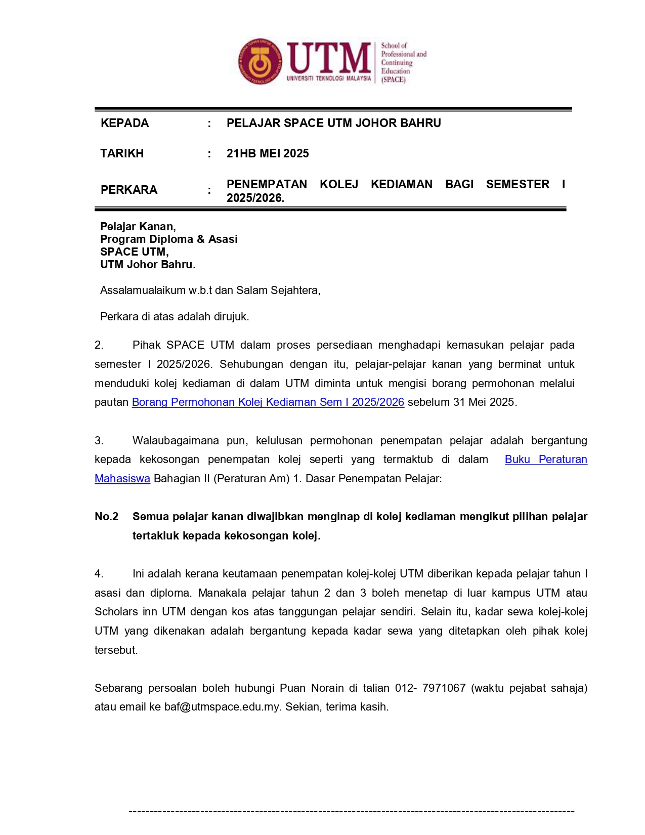 MAKLUMAN: PENEMPATAN KOLEJ KEDIAMAN BAGI SEMESTER I 2025/2026 – JOHOR BAHRU