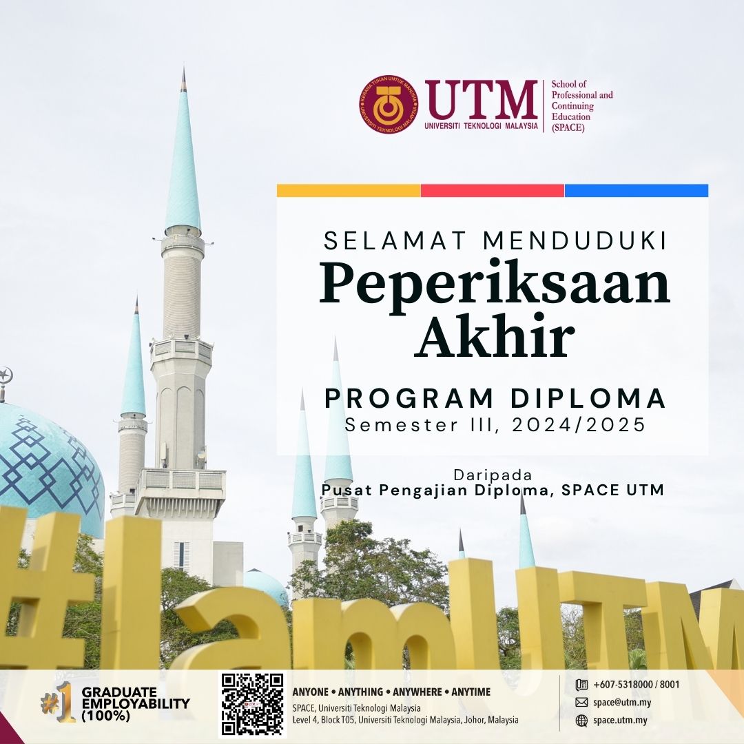 SELAMAT MENDUDUKI PEPERIKSAAN AKHIR SEMESTER III, 2024/2025